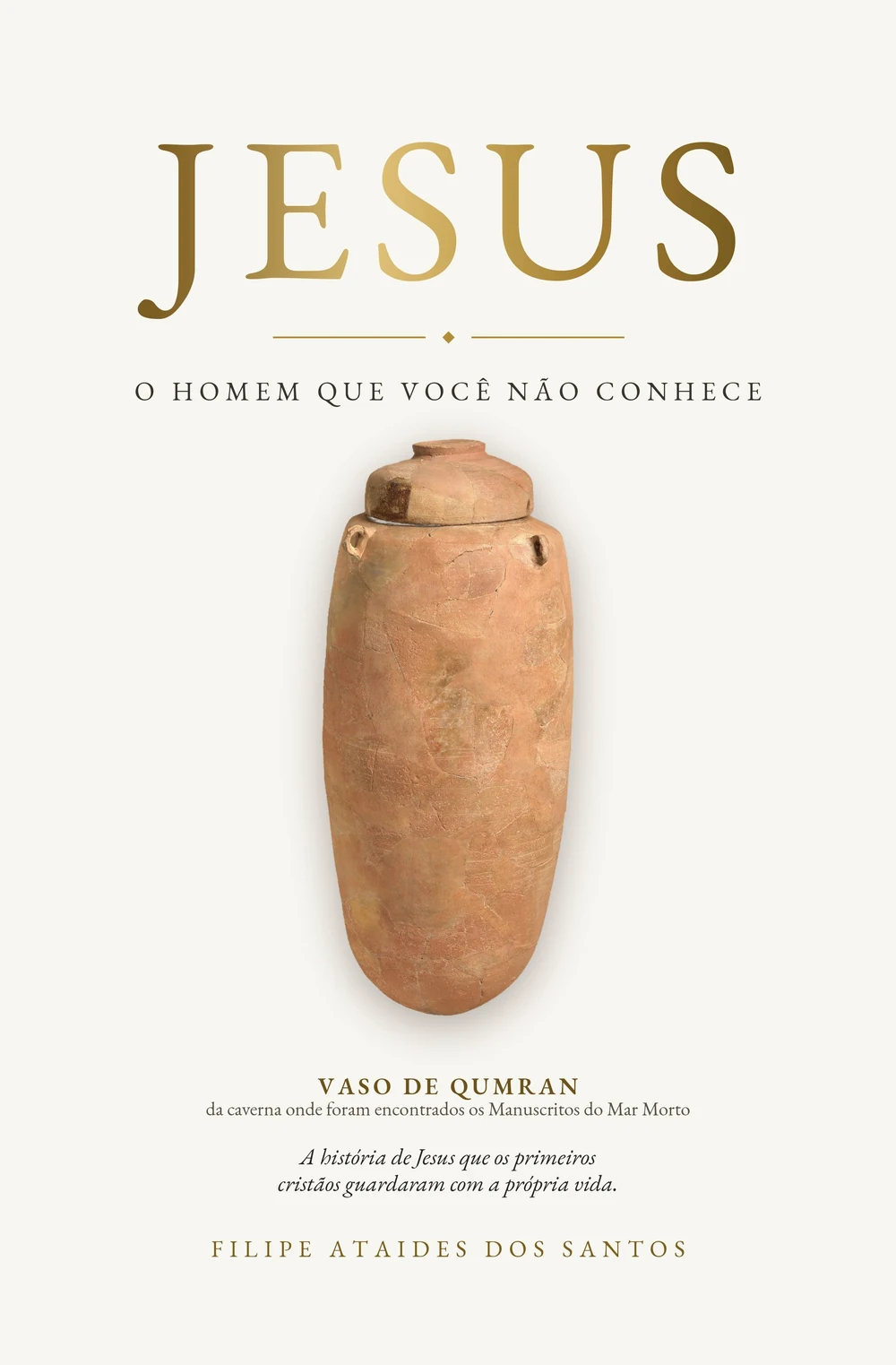 Capa do livro Jesus: O Homem que Você Não Conhece